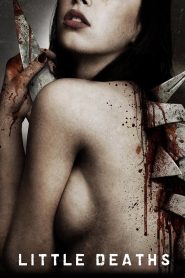 Little Deaths | 2011 | cineplex52