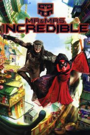 Mr. & Mrs. Incredible | 2011 | cineplex52