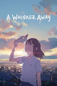 A Whisker Away | 2020 | cineplex52