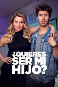 ¿Quieres ser mi hijo? | 2023 | cineplex52