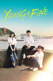 Young & Fine | 2025 | cineplex52