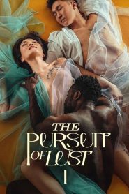 The Pursuit of Lust | 2025 | cineplex52