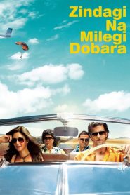 Zindagi Na Milegi Dobara | 2011 | cineplex52