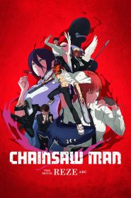 Chainsaw Man – The Movie: Reze Arc | 2025 | cineplex52
