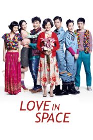 Love in Space | 2011 | cineplex52