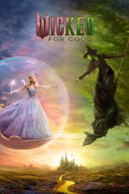 Wicked: For Good | 2025 | cineplex52