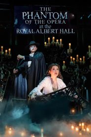 The Phantom of the Opera at the Royal Albert Hall | 2011 | cineplex52